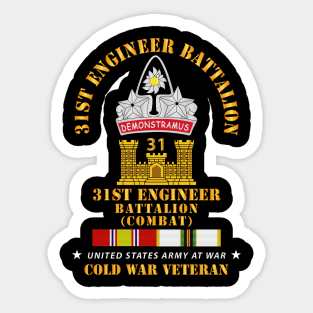 31st Engineer Bn (Combat) w COLD SVC Sticker